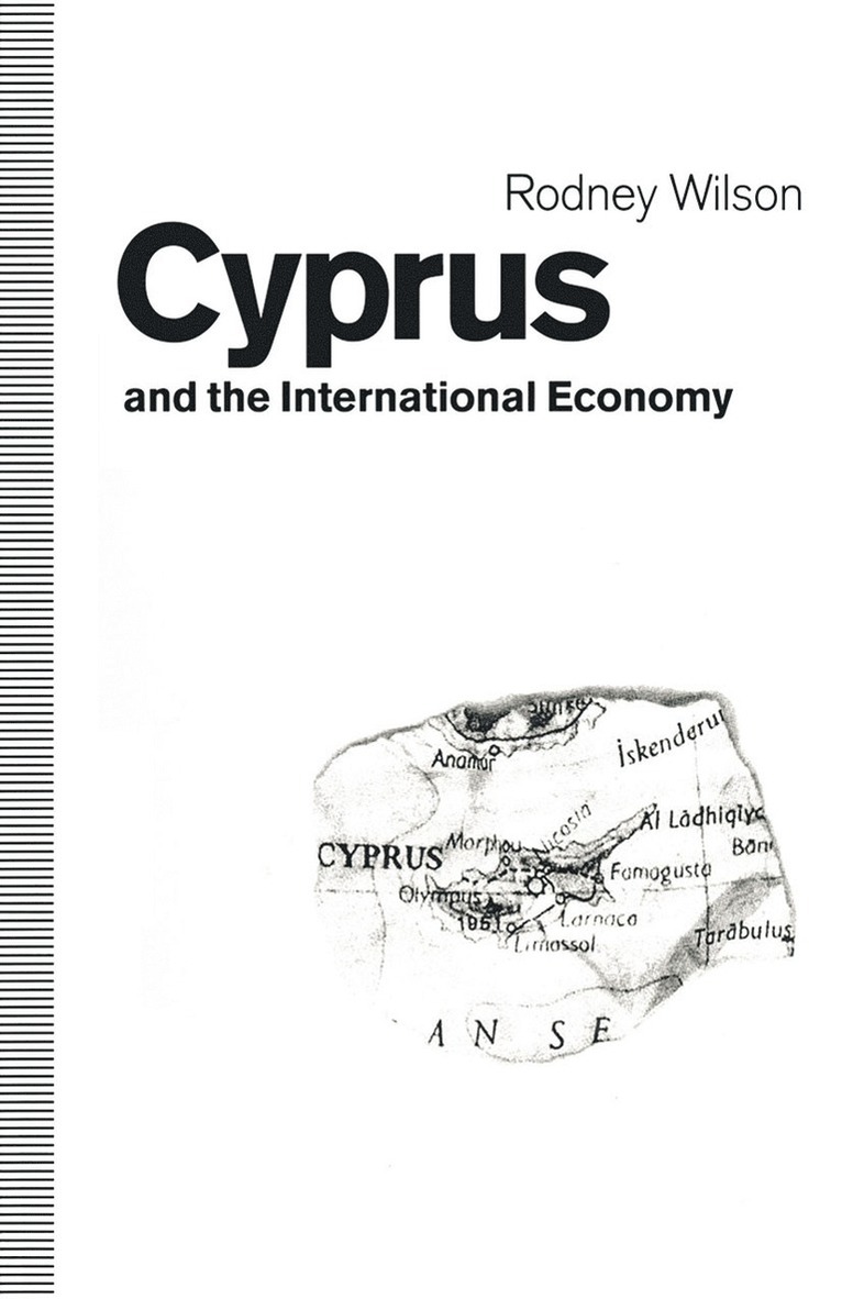 Rodney Wilson - Cyprus and the International Economy, Häftad