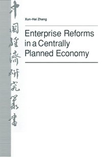 bokomslag Enterprise Reforms in a Centrally Planned Economy