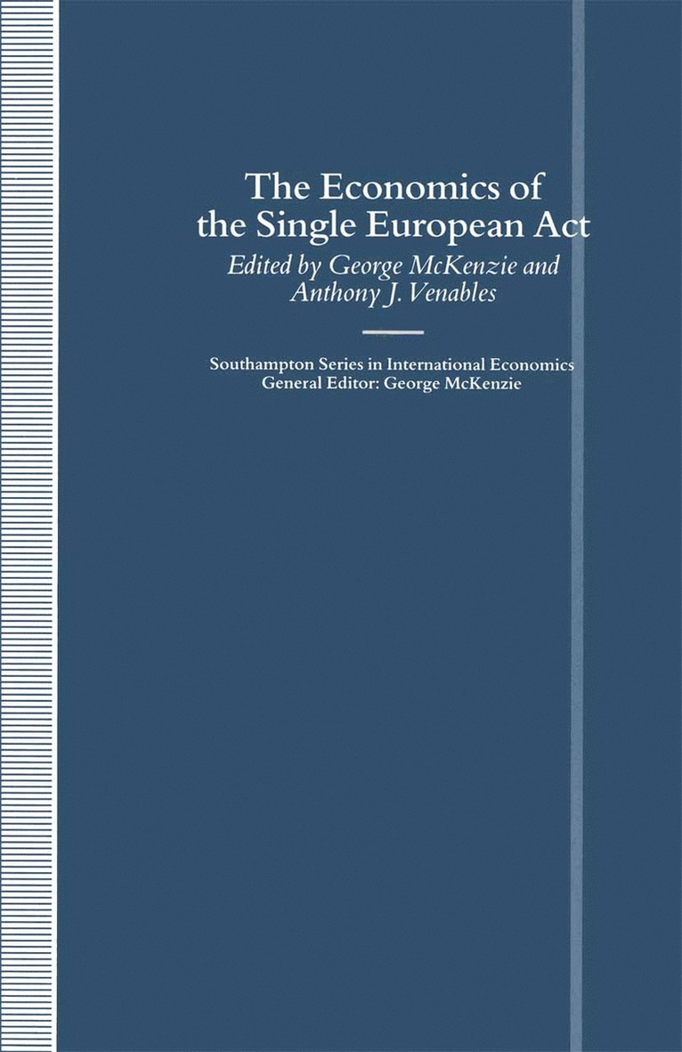 The Economics of the Single European Act 1