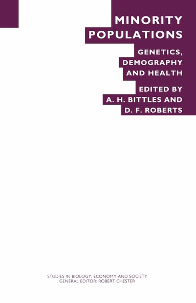 A.H. Bittles - Minority Populations, Häftad