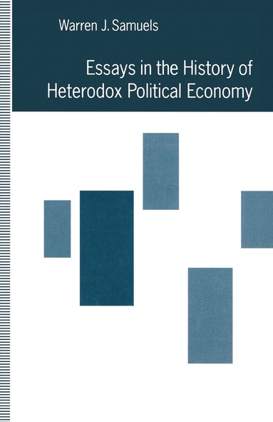 bokomslag Essays in the History of Heterodox Political Economy