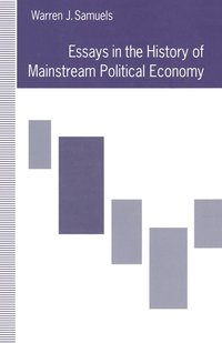 bokomslag Essays in the History of Mainstream Political Economy