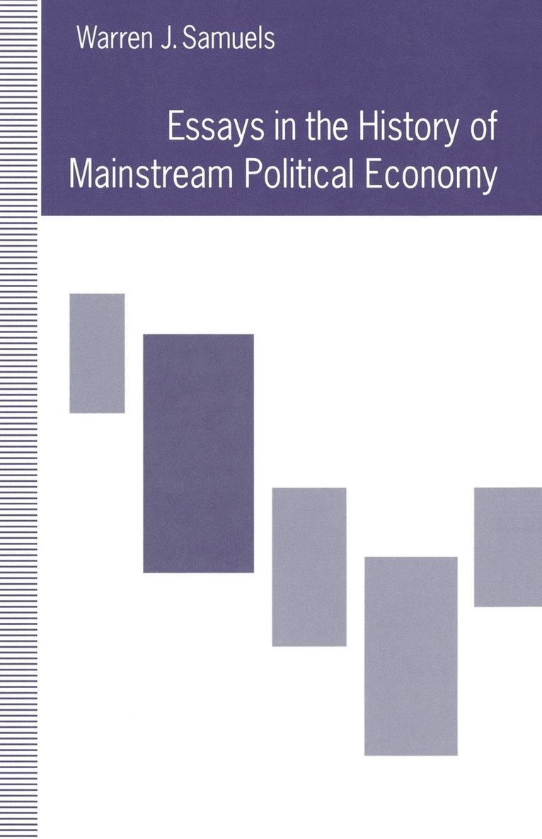 Essays in the History of Mainstream Political Economy 1