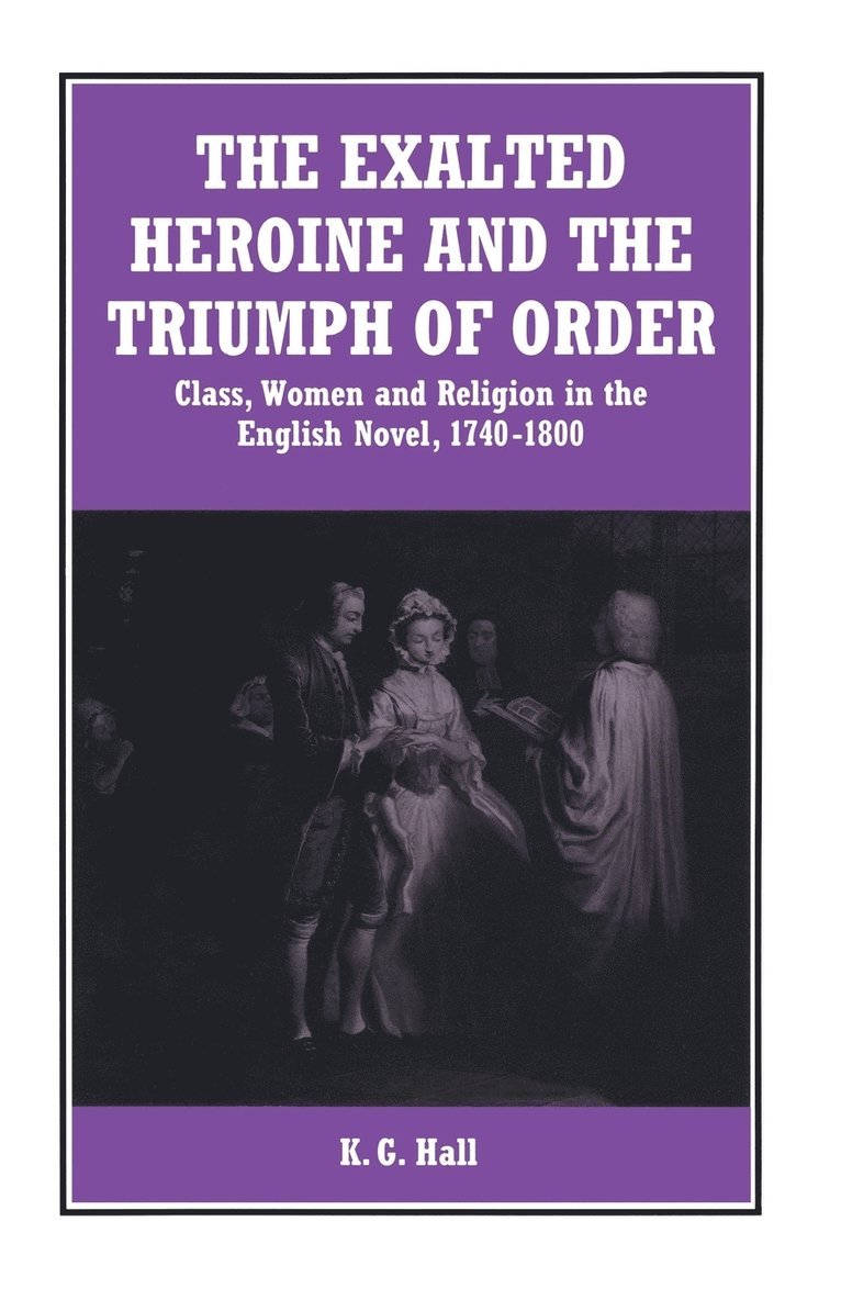 The Exalted Heroine and the Triumph of Order 1