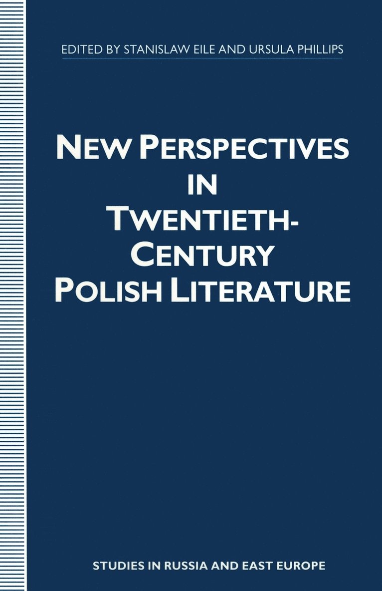 New Perspectives in Twentieth-Century Polish Literature 1