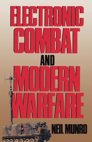 bokomslag Electronic Combat and Modern Warfare