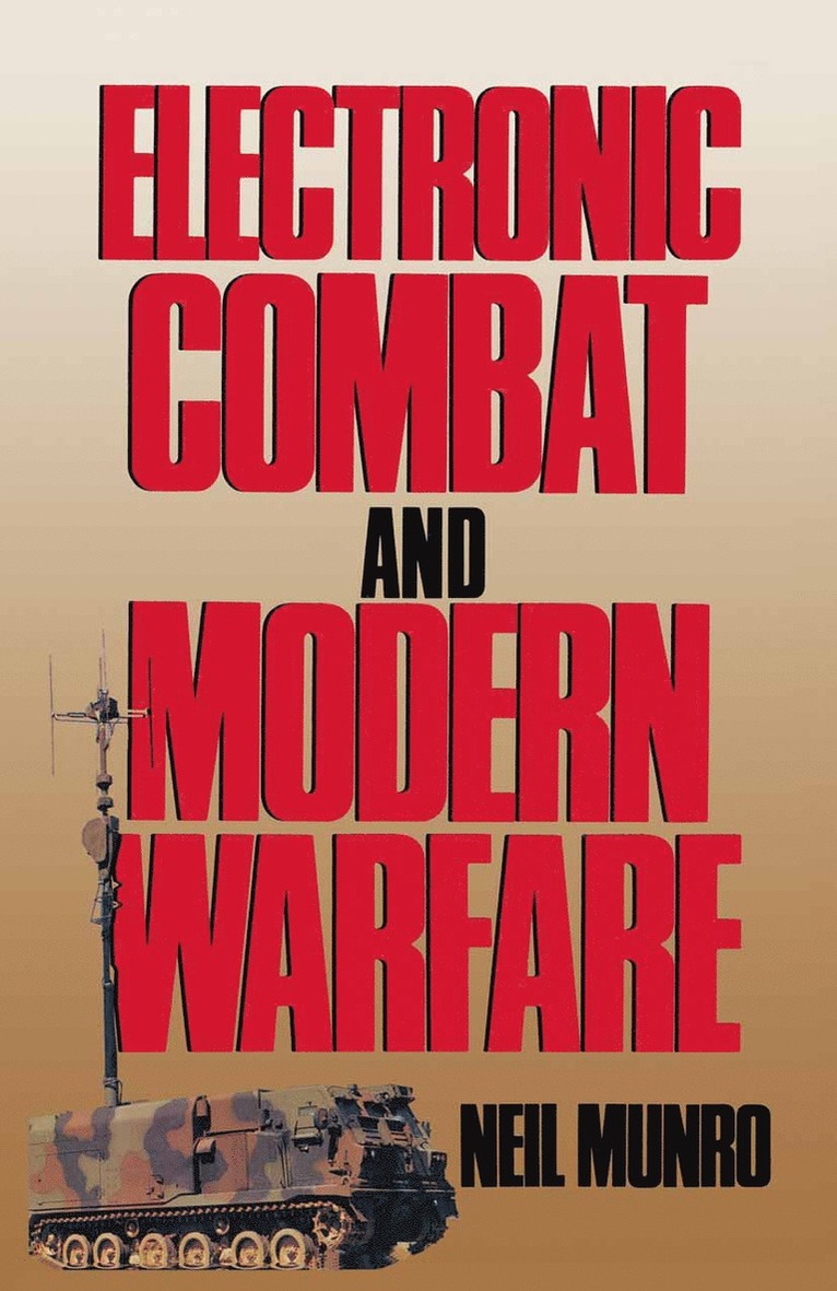 Neil Munro - Electronic Combat and Modern Warfare, Häftad