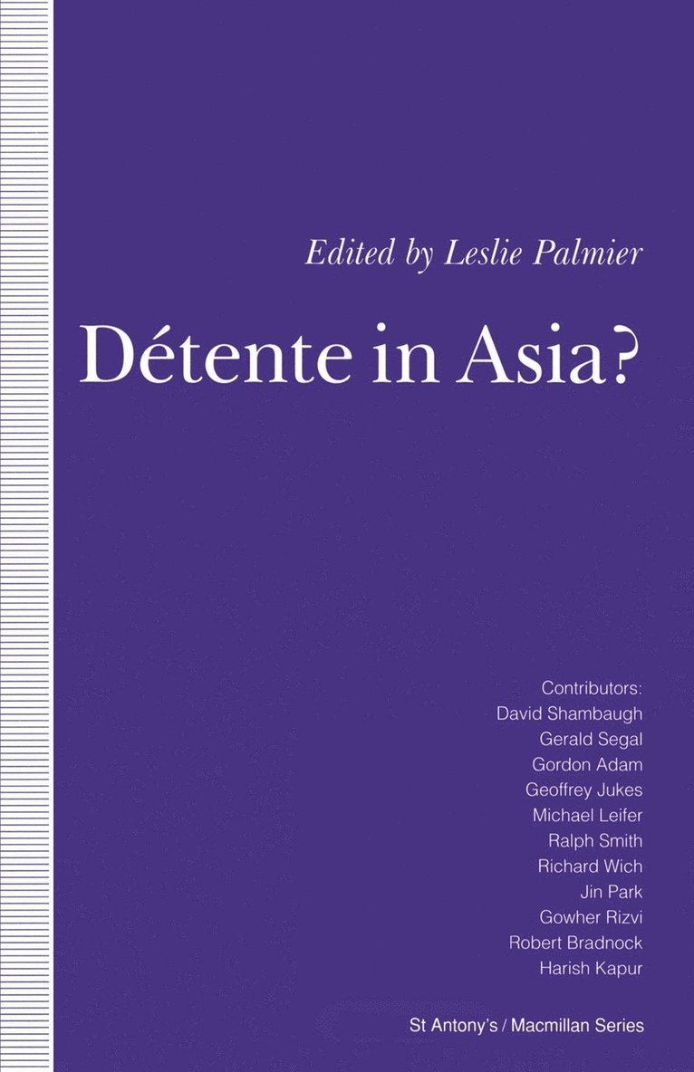 Dtente in Asia? 1