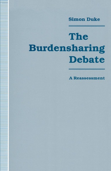 Simon Duke - Burdensharing Debate, Häftad