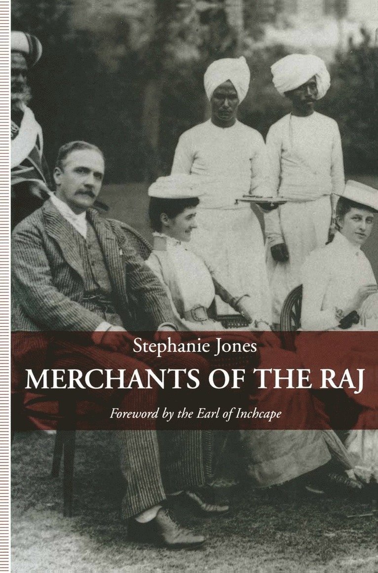 Stephanie Jones - Merchants of the Raj, Häftad