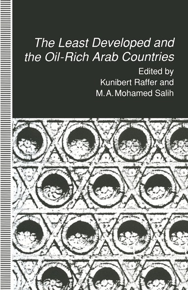 Kunibert Raffer, M.A. Mohamed Salih - Least Developed and the Oil-Rich Arab Countries, Häftad