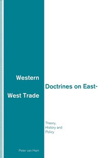bokomslag Western Doctrines on East-West Trade