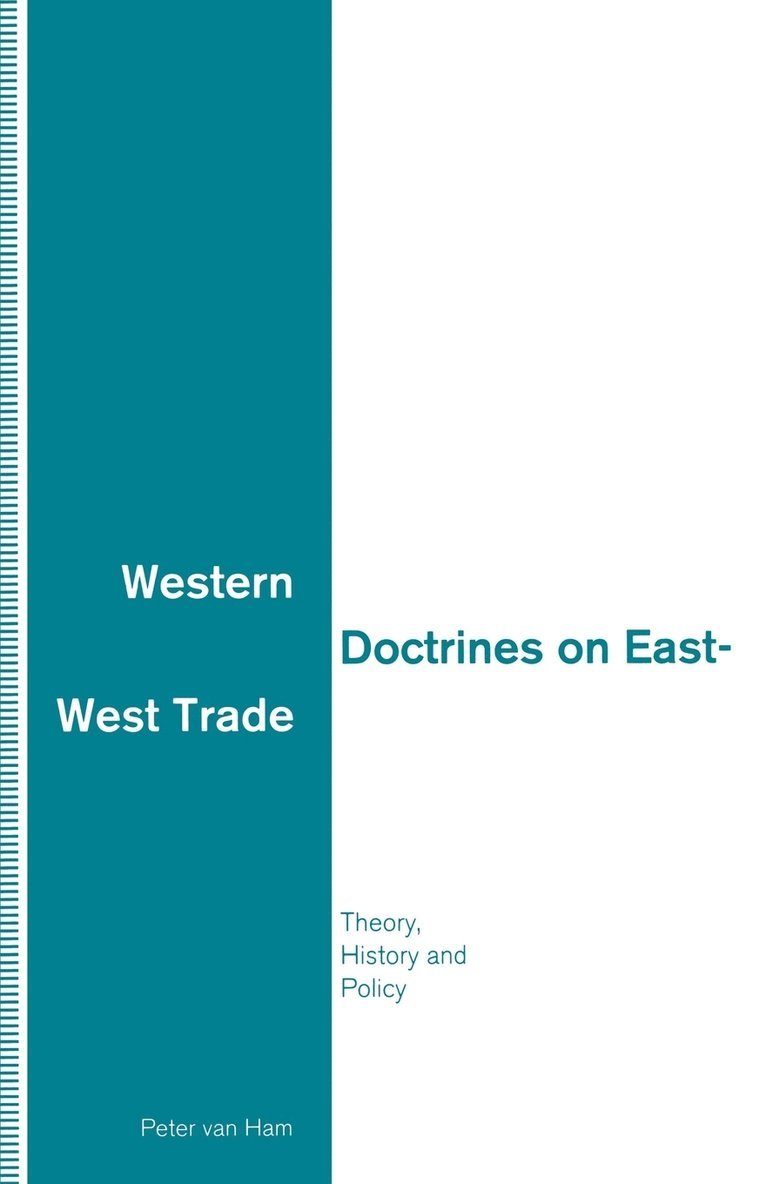 Western Doctrines on East-West Trade 1