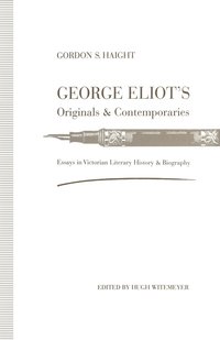 bokomslag George Eliot's Originals and Contemporaries