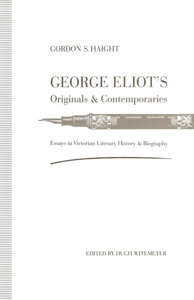 bokomslag George Eliots Originals and Contemporaries