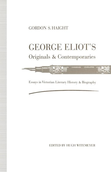 bokomslag George Eliot's Originals and Contemporaries