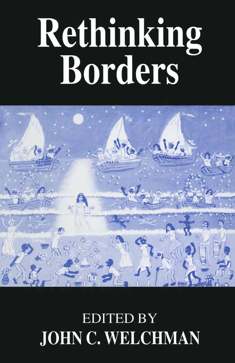 John C. Welchman, John C Welchman - Rethinking Borders, Häftad