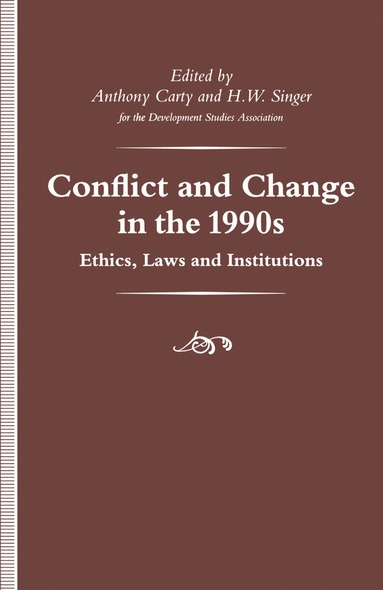 Anthony Carty, H. W. Singer - Conflict and Change in the 1990s, Häftad