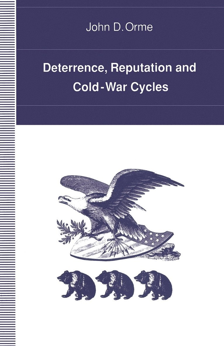 Deterrence, Reputation and Cold-War Cycles 1