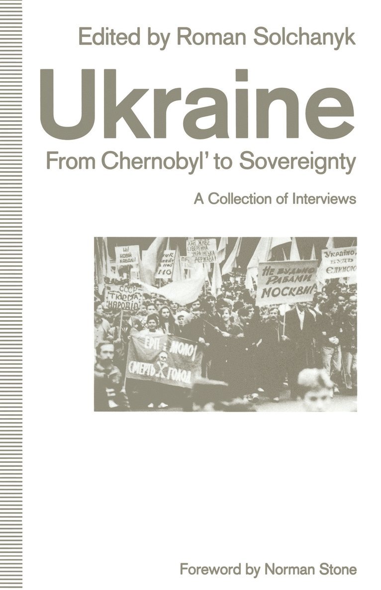 Roman Solchanyk - Ukraine: From Chernobyl’ to Sovereignty, Häftad