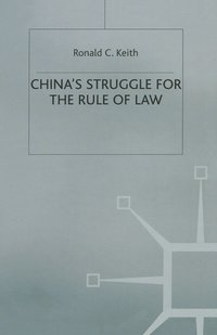 bokomslag Chinas Struggle for the Rule of Law
