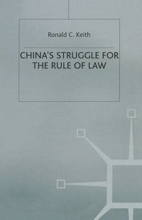 bokomslag China's Struggle for the Rule of Law