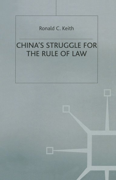 bokomslag China's Struggle for the Rule of Law