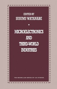 bokomslag Microelectronics and Third-World Industries