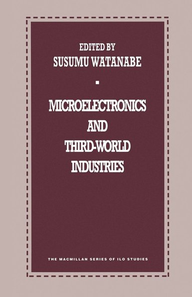 bokomslag Microelectronics and Third-World Industries