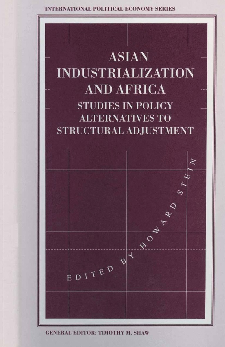 Howard Stein - Asian Industrialization and Africa, Häftad