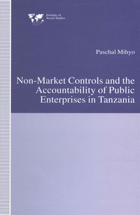 bokomslag Non-Market Controls and the Accountability of Public Enterprises in Tanzania