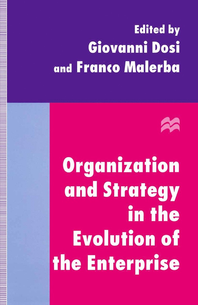 Giovanni Dosi, Franco Malerba - Organization and Strategy in the Evolution of the Enterprise, Häftad