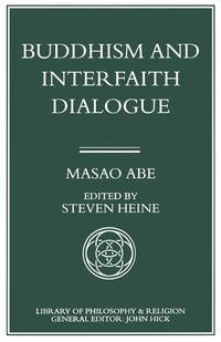 bokomslag Buddhism and Interfaith Dialogue