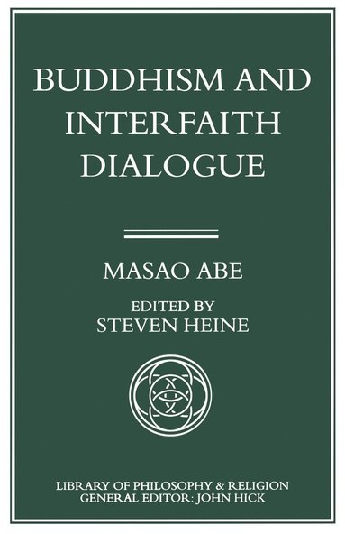 bokomslag Buddhism and Interfaith Dialogue
