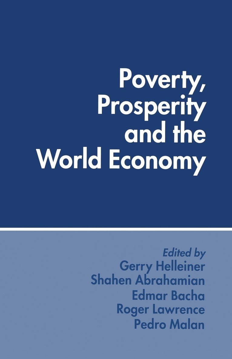 Poverty, Prosperity and the World Economy 1