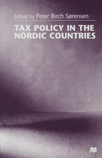 bokomslag Tax Policy in the Nordic Countries