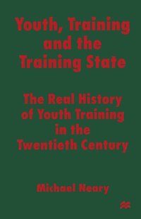 bokomslag Youth, Training and the Training State