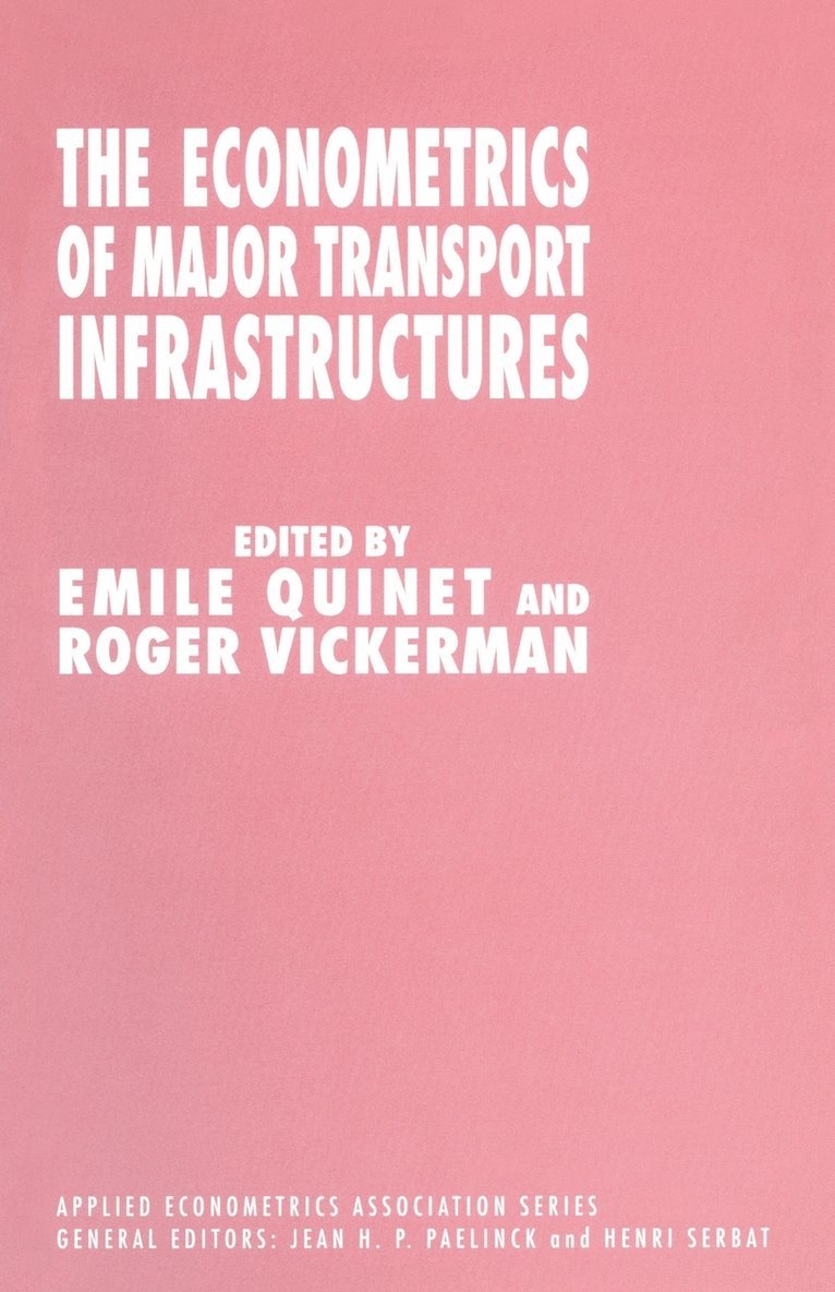 The Econometrics of Major Transport Infrastructures 1