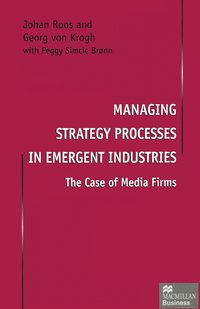 bokomslag Managing Strategy Processes in Emergent Industries