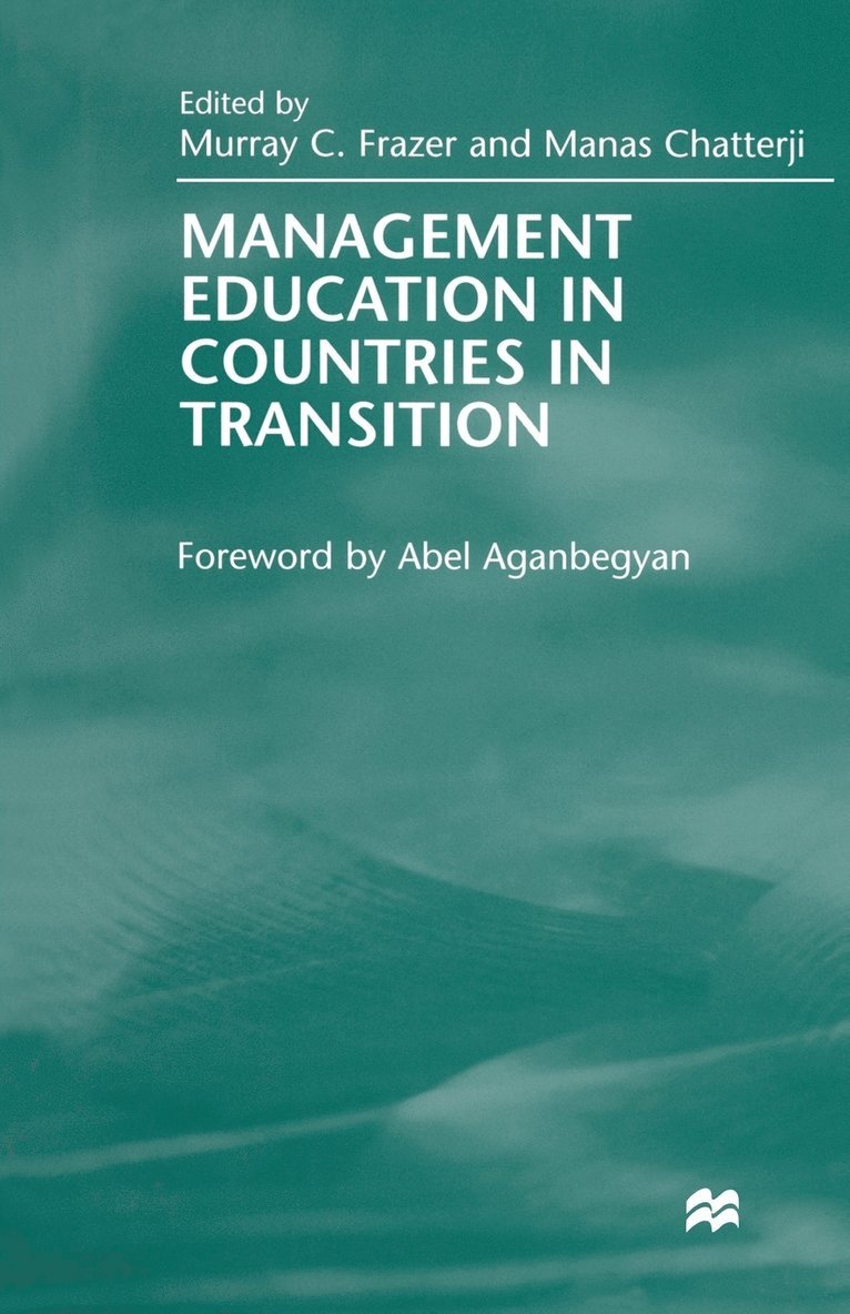 Management Education in Countries in Transition 1