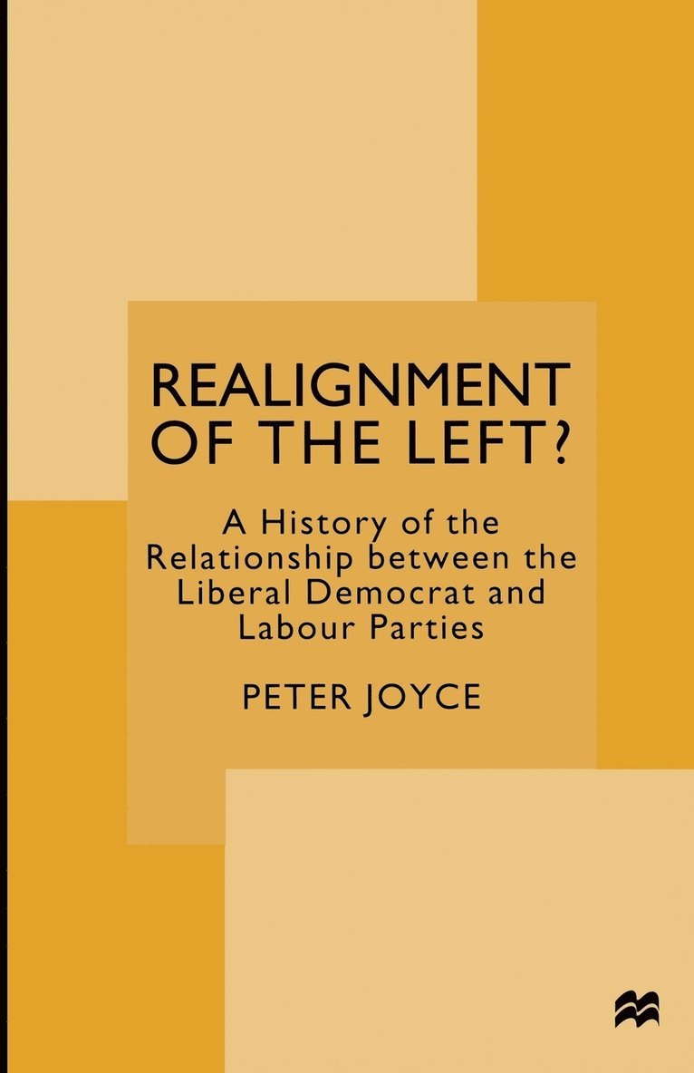 Peter Joyce - Realignment of the Left?, Häftad