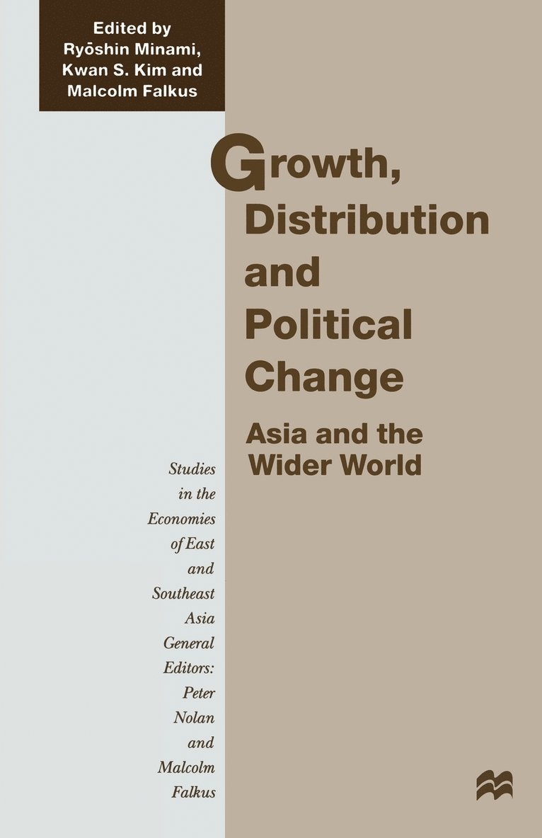Growth, Distribution and Political Change 1