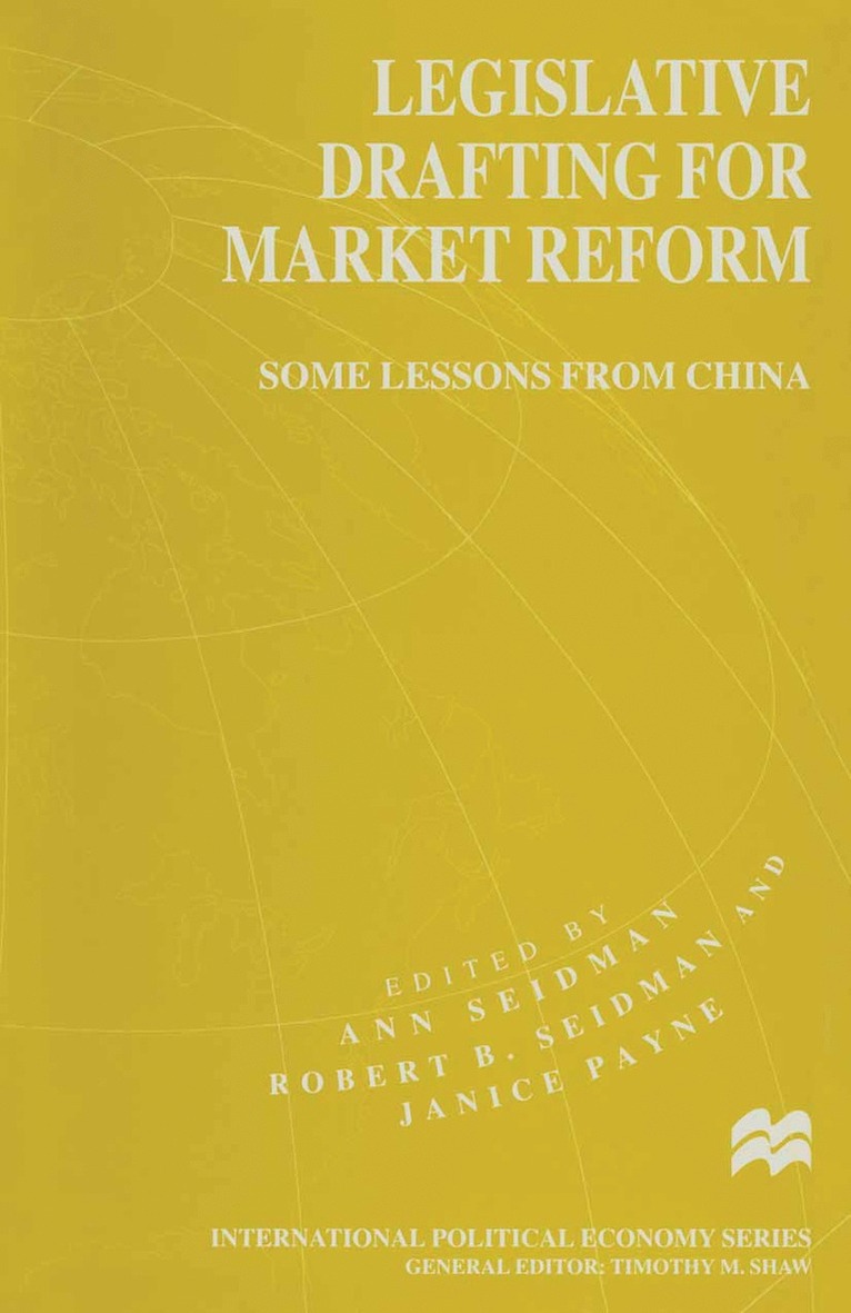 Janice Payne, Ann Seidman - Legislative Drafting for Market Reform, Häftad