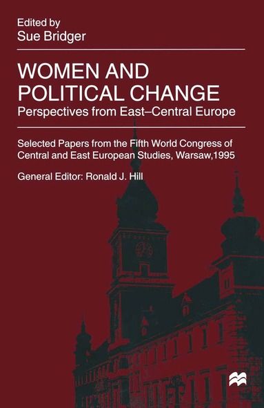 Sue Bridger - Women and Political Change, Häftad