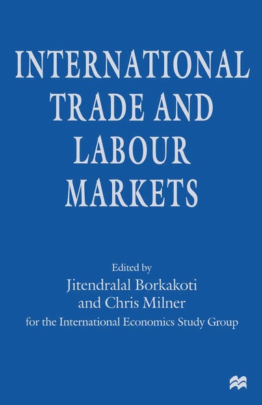 bokomslag International Trade and Labour Markets