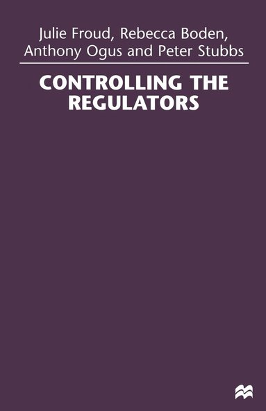 bokomslag Controlling the Regulators
