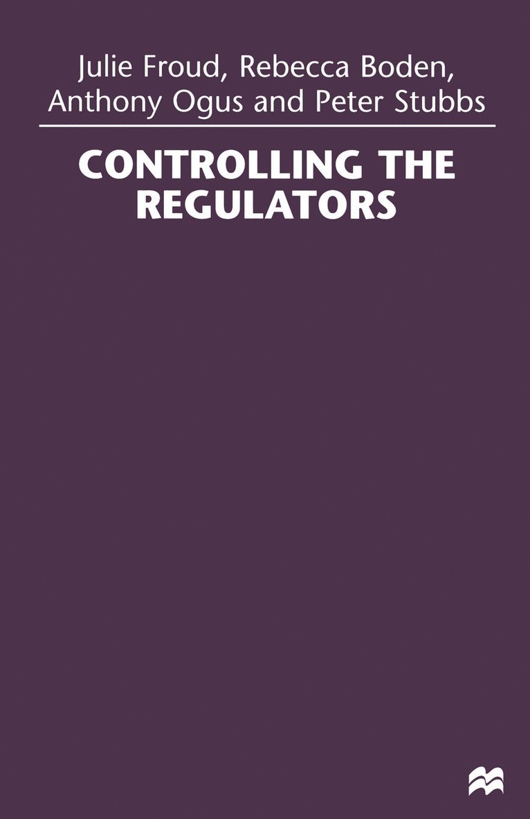 Controlling the Regulators 1