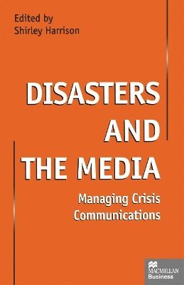 bokomslag Disasters and the Media