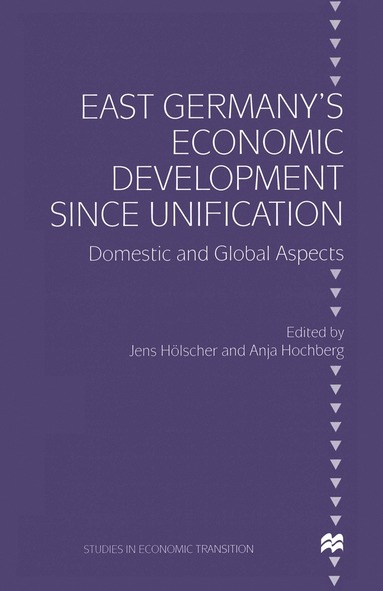 bokomslag East Germany's Economic Development since Unification