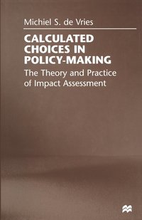 bokomslag Calculated Choices in Policy-Making